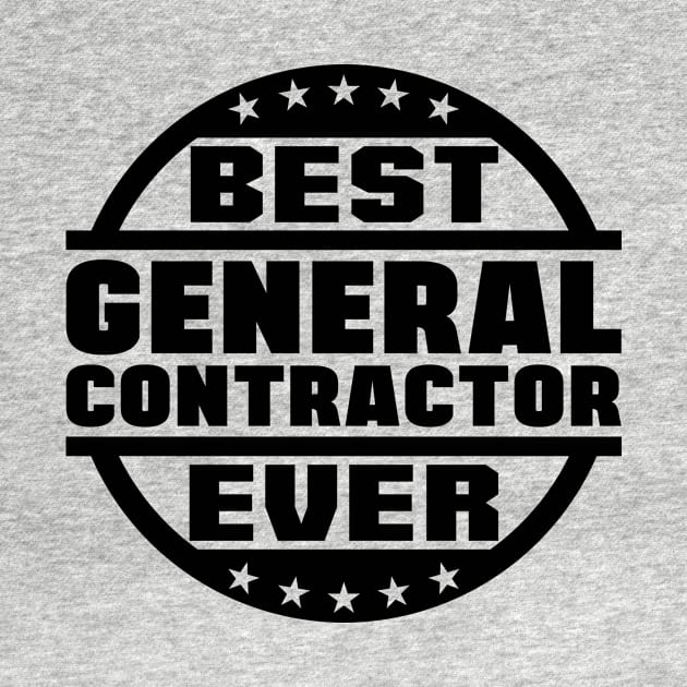 Best General Contractor Ever by colorsplash